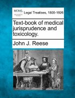 Text-Book of Medical Jurisprudence and Toxicology.