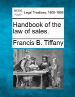 Handbook of the Law of Sales.