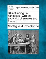 Bills of Lading: A Handbook: With an Appendix of Statutes and Forms.