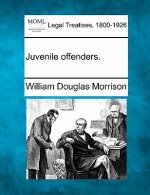 Juvenile Offenders.