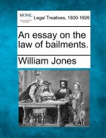 An Essay on the Law of Bailments.