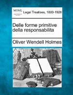 Delle Forme Primitive Della Responsabilita
