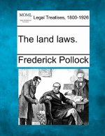 The Land Laws.