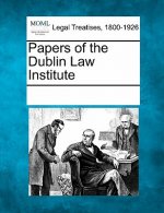 Papers of the Dublin Law Institute