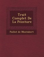 Trait Complet de La Peinture
