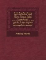 Erdely Nagyfejedelemseg 1834ik Esztend Ben Majus 26kara Kolozsvar Szabad Kiralyi Varosba Hirdetett Orszagy Lesenek Iromanyk Nyve. (Acten Zu Dem Auf de