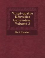 Vingt-Quatre Nouvelles Genevoises, Volume 2