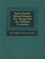Epikritische Bemerkungen Zur K�nigsrede Im Oedipus Tyrannos