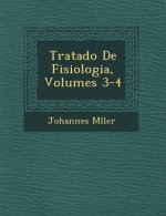Tratado de Fisiologia, Volumes 3-4