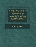 Gr Ndtlicher Beweis, Da in Reichs Garantie-Sachen Pluralitas Votorum A. D. Reichstag Zu Abfa Ung E. Allgem. Reichs-Schlusses Statt Habe