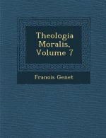 Theologia Moralis, Volume 7