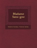 Madame Sans-G Ne