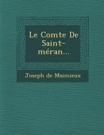 Le Comte de Saint-Méran...