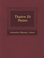 Th Atre Et Po Sies