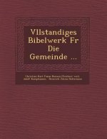 V Llstandiges Bibelwerk Fur Die Gemeinde ...