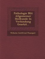 Pathologie Mit Allgemeiner Heilkunde in Verbindung Gesetzt...