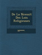 de La N Cessit Des Lois Religieuses