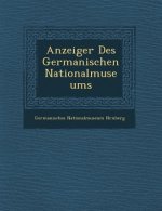 Anzeiger Des Germanischen Nationalmuseums