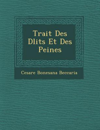 Trait Des D Lits Et Des Peines