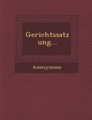 Gerichtssatzung...