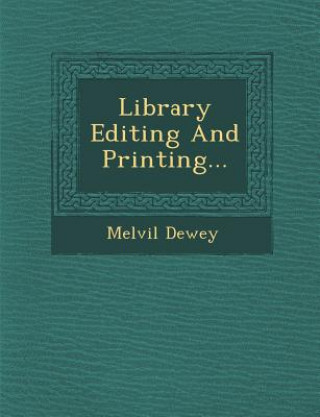 Library Editing and Printing...