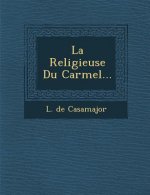 La Religieuse Du Carmel...