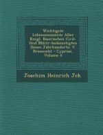 Wichtigste Lebensmomente Aller K�nigl. Baierischen Civil- Und Milit�r-bedienstigten Dieses Jahrhunderts: V. Braunm�hl - Cyprian,