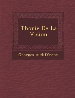 Th Orie de La Vision