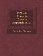 Officia Propria Dicesis Appamiensis...