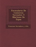 Formulario de Comercio Terrestre y Mar Timo de Espa a