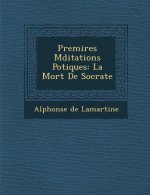 Premi Res Meditations Po Tiques: La Mort de Socrate
