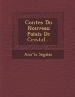 Contes Du Nouveau Palais de Cristal...