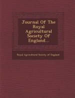 Journal of the Royal Agricultural Society of England...