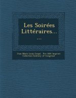 Les Soirees Litteraires......