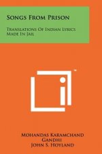 Songs From Prison: Translations Of Indian Lyrics Made In Jail