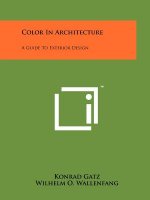 Color In Architecture: A Guide To Exterior Design