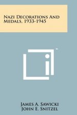 Nazi Decorations And Medals, 1933-1945