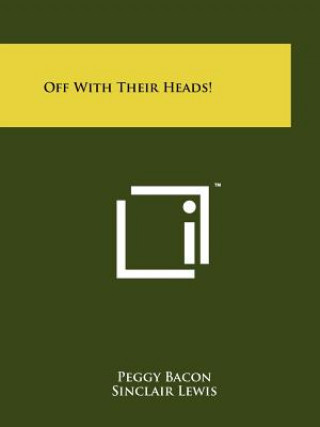 Off With Their Heads!