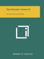 The Hygienic System V3: Fasting And Sun Bathing