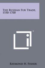The Russian Fur Trade, 1550-1700