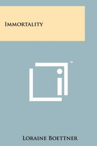 Immortality