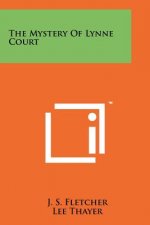 The Mystery Of Lynne Court