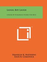 Laugh, Boy Laugh: A Book Of Humorous Stories For Boys