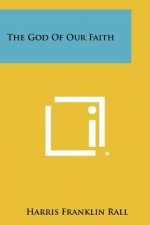 The God Of Our Faith