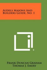 Audels Masons And Builders Guide, No. 1