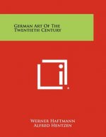 German Art Of The Twentieth Century