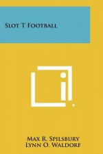 Slot T Football