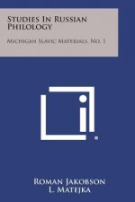 Studies In Russian Philology: Michigan Slavic Materials, No. 1