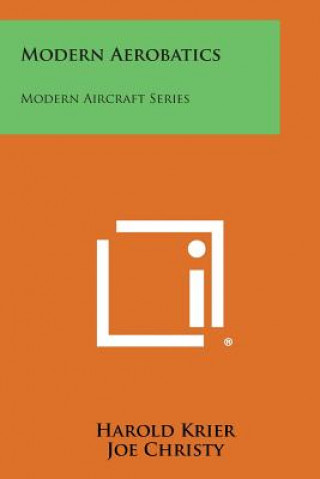Modern Aerobatics: Modern Aircraft Series