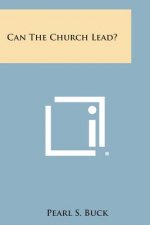 Can the Church Lead?